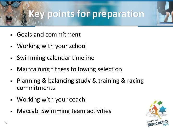Key preparation Key points for preparation § Goals and commitment § Working with your