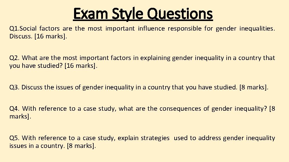 Exam Style Questions Q 1. Social factors are the most important influence responsible for