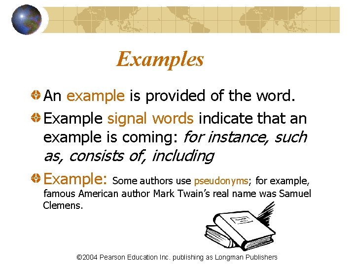 Examples An example is provided of the word. Example signal words indicate that an