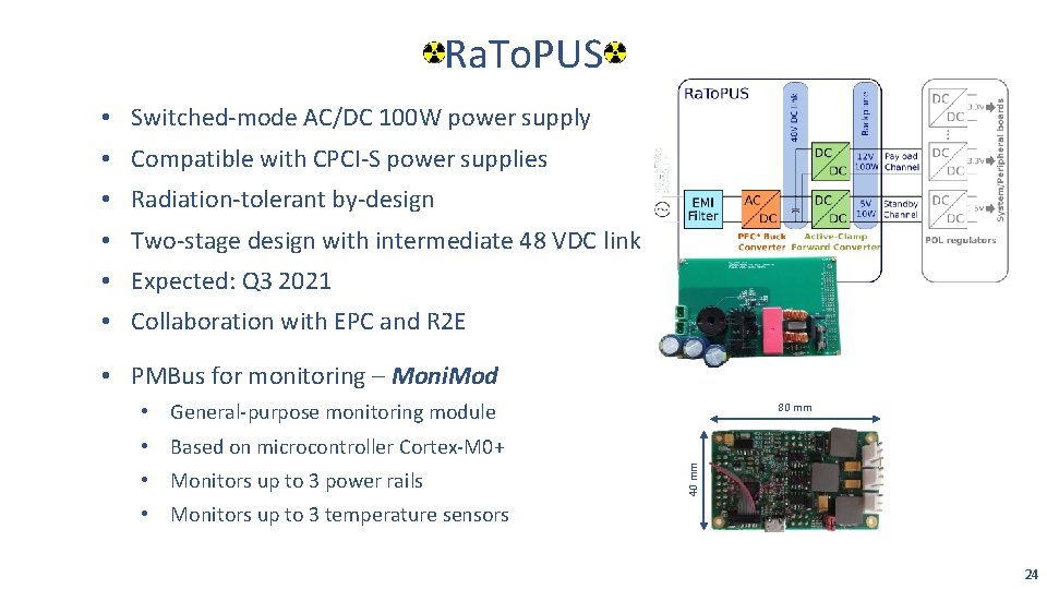 Ra. To. PUS • Switched-mode AC/DC 100 W power supply • Compatible with CPCI-S