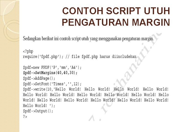 CONTOH SCRIPT UTUH PENGATURAN MARGIN 