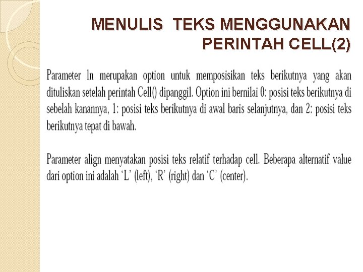 MENULIS TEKS MENGGUNAKAN PERINTAH CELL(2) 