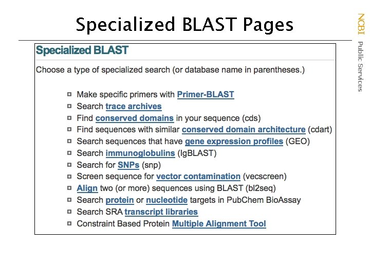 NCBI Public Services Specialized BLAST Pages 