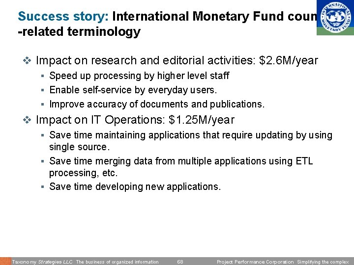 Success story: International Monetary Fund country -related terminology v Impact on research and editorial