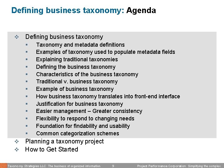 Defining business taxonomy: Agenda v Defining business taxonomy § § § § v v