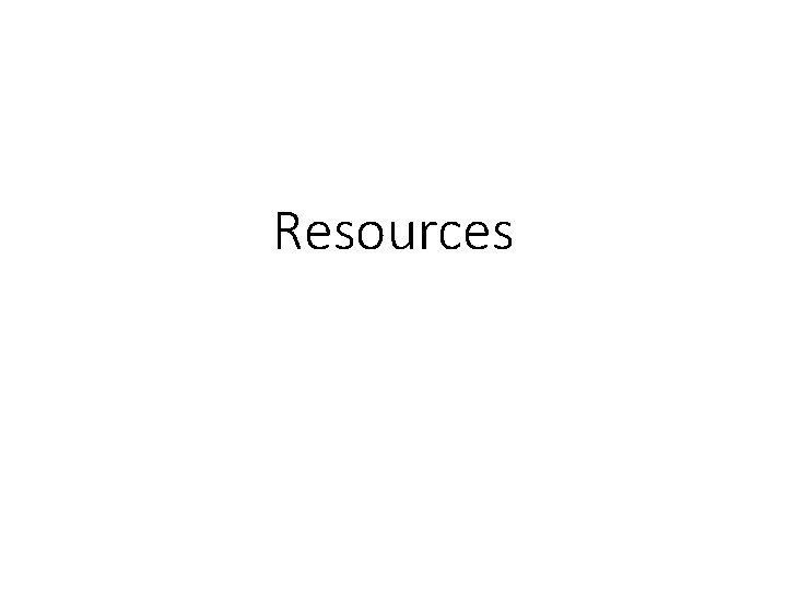 Resources 