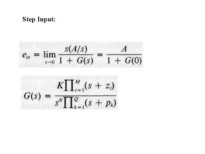 Step Input: Step Input: