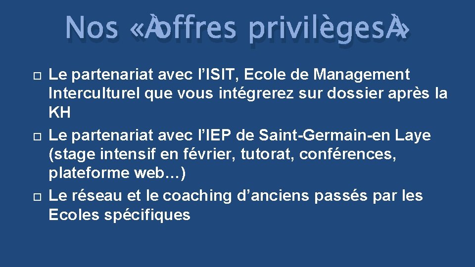 Nos « offres privilèges » Le partenariat avec l’ISIT, Ecole de Management Interculturel que