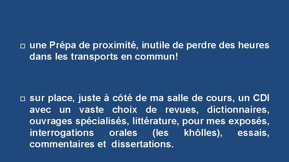  une Prépa de proximité, inutile de perdre des heures dans les transports en