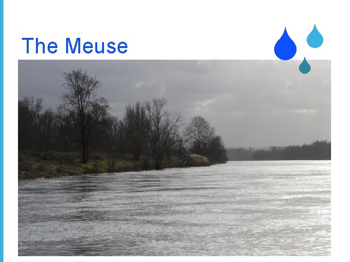 The Meuse S S S 