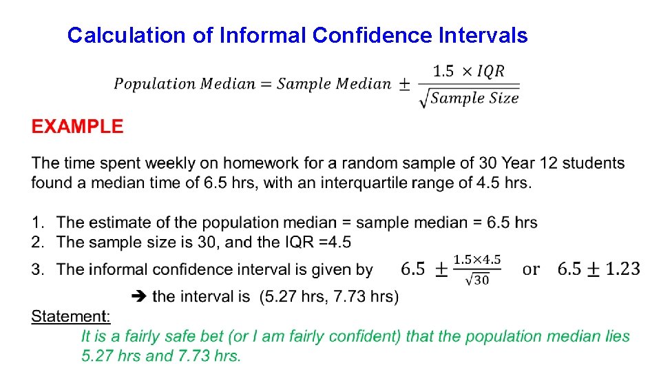 Calculation of Informal Confidence Intervals 