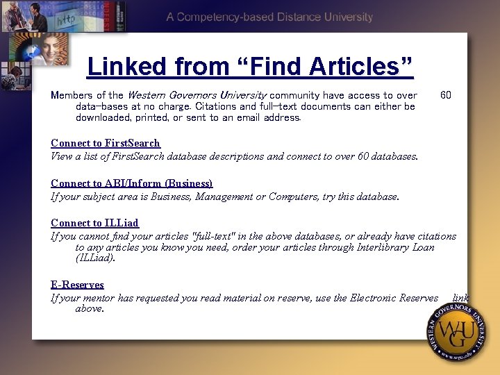 Linked from “Find Articles” Members of the Western Governors University community have access to