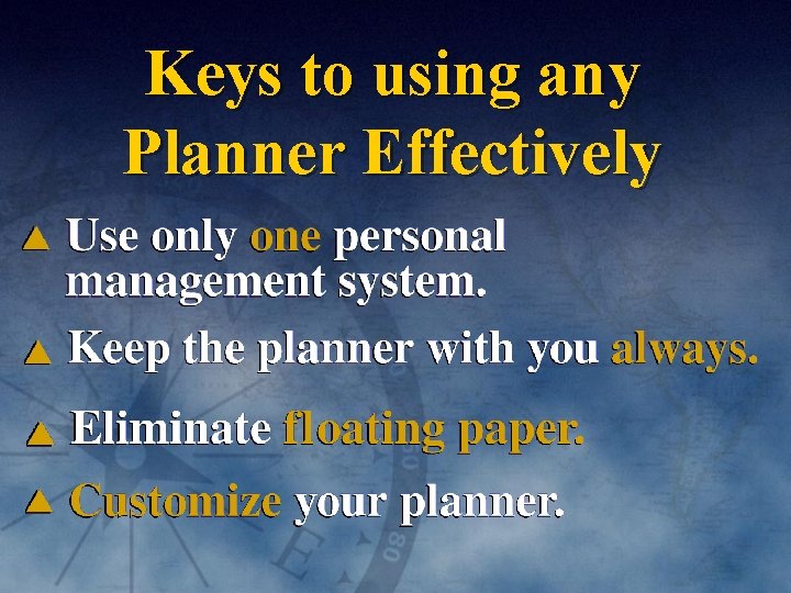 Keys to using any Planner Effectively 