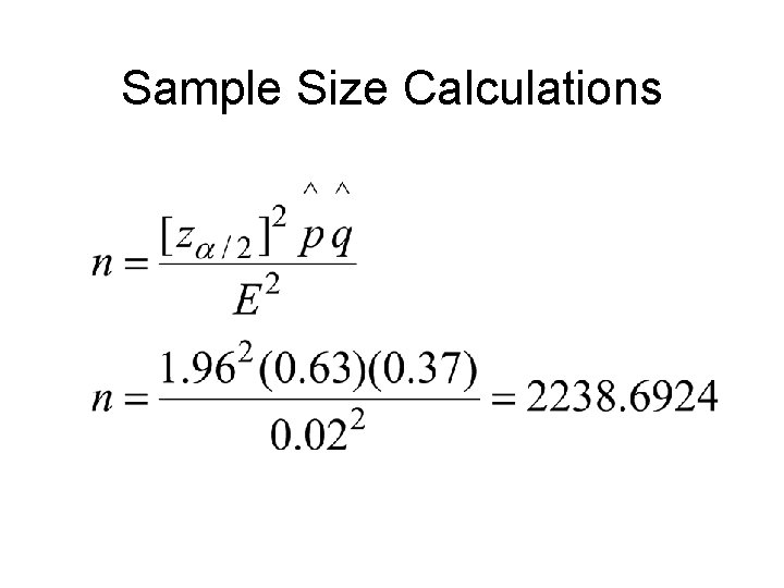 Sample Size Calculations 