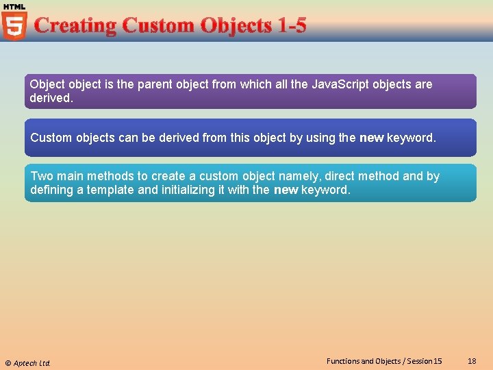 Object object is the parent object from which all the Java. Script objects are
