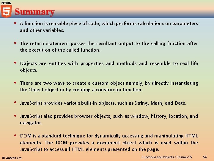  A function is reusable piece of code, which performs calculations on parameters and