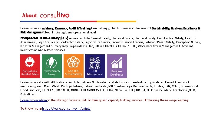 About Consultivo is an Advisory, Research, Audit & Training firm helping global businesses in