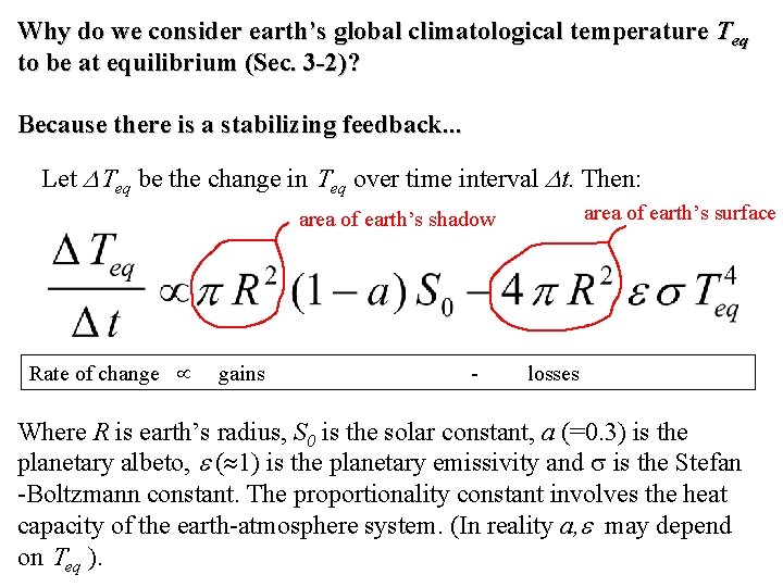 Why do we consider earth’s global climatological temperature Teq to be at equilibrium (Sec.