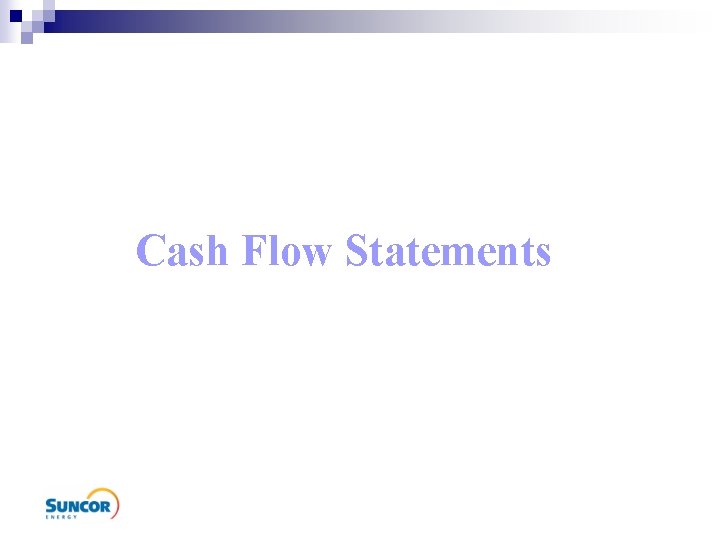 Cash Flow Statements 