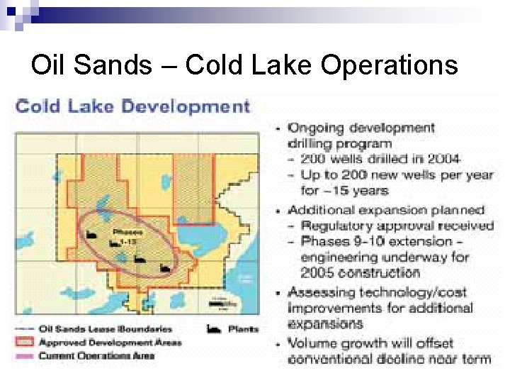 Oil Sands – Cold Lake Operations 