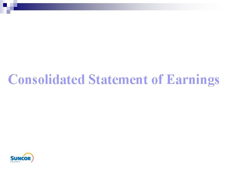 Consolidated Statement of Earnings 