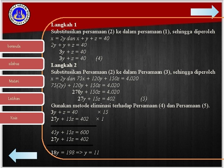 beranda silabus Materi Latihan Kuis Langkah 1 Substitusikan persamaan (2) ke dalam persamaan (1),
