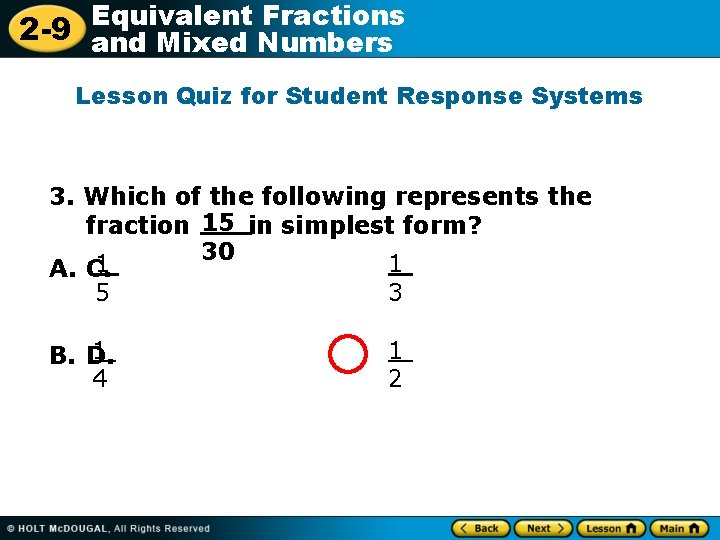 Equivalent Fractions 2 -9 and Mixed Numbers Lesson Quiz for Student Response Systems 3.