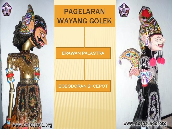 PAGELARAN WAYANG GOLEK ERAWAN PALASTRA BOBODORAN SI CEPOT 