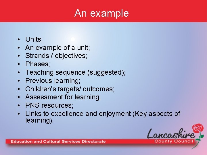An example • • • Units; An example of a unit; Strands / objectives;