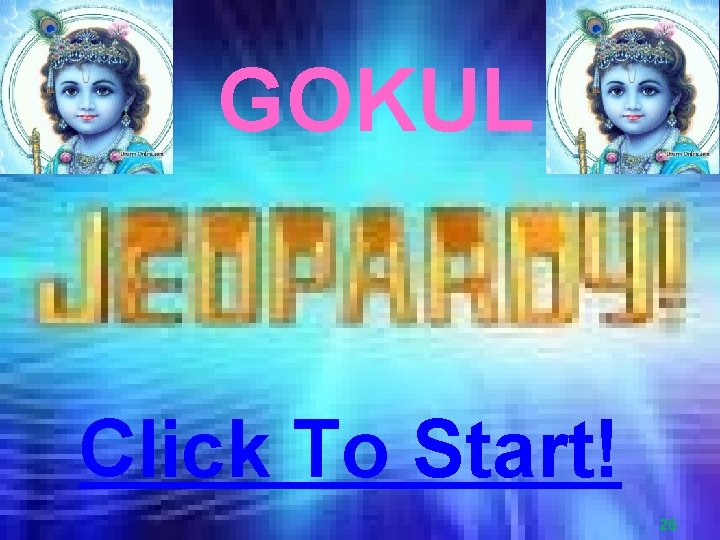 GOKUL Click To Start! 26 