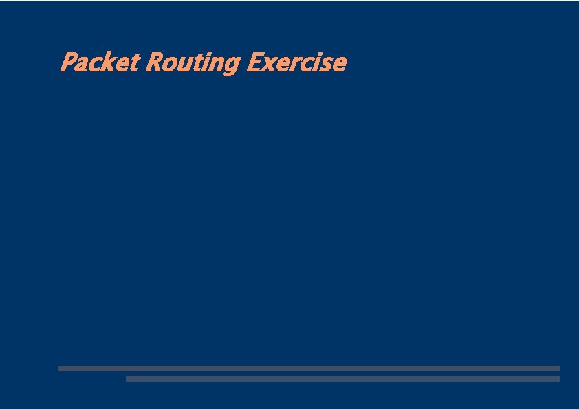 Packet Routing Exercise 