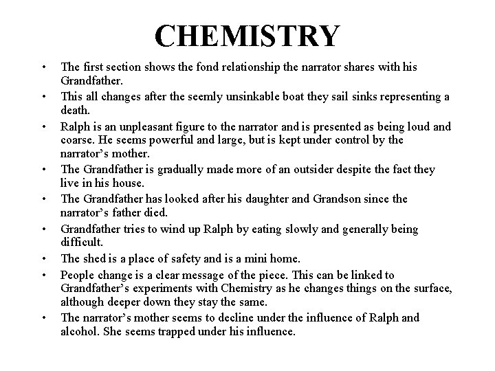 CHEMISTRY • • • The first section shows the fond relationship the narrator shares