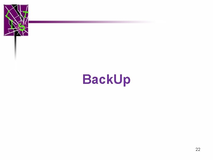 Back. Up 22 Back. Up 22