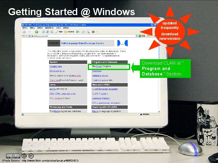 Getting Started @ Windows updated frequently download new version Download CLAN at ” Program
