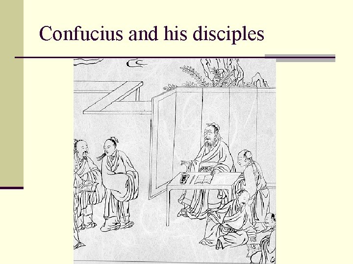 Confucius and his disciples 