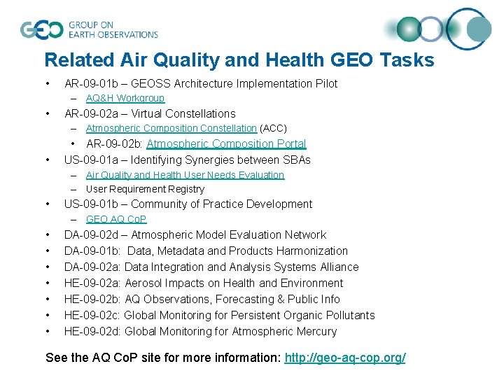 Related Air Quality and Health GEO Tasks • AR-09 -01 b – GEOSS Architecture