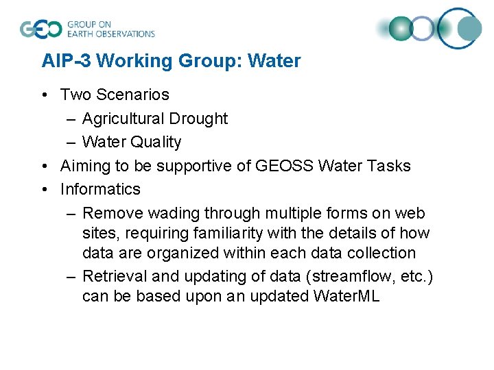 AIP-3 Working Group: Water • Two Scenarios – Agricultural Drought – Water Quality •