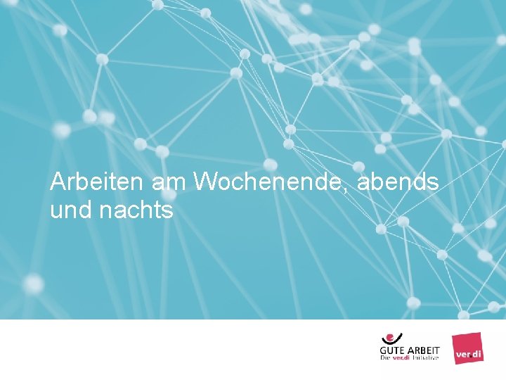 Arbeiten am Wochenende, abends und nachts Seite 21 – Vereinbarkeit von Erwerbsarbeit und Sorgearbeit
