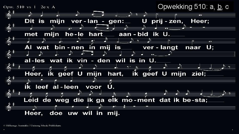 Opwekking 510: a, b, c . . . 