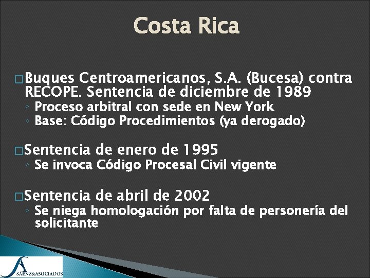 Costa Rica � Buques Centroamericanos, S. A. (Bucesa) contra RECOPE. Sentencia de diciembre de