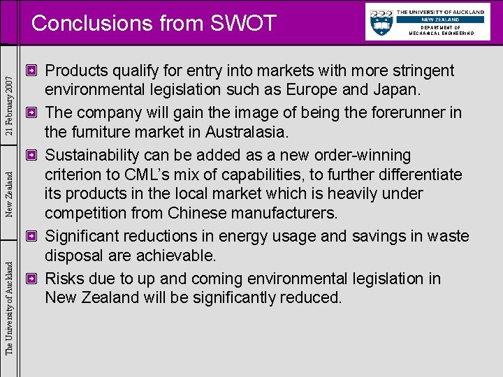 The University of Auckland New Zealand 21 February 2007 Conclusions from SWOT DEPARTMENT OF