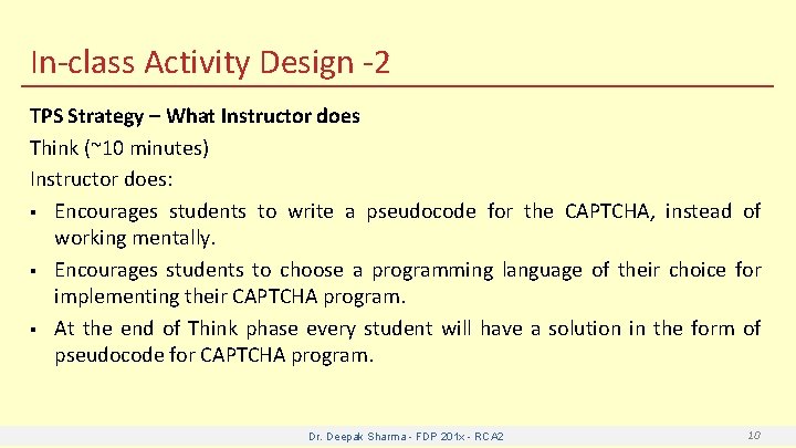 In-class Activity Design -2 TPS Strategy – What Instructor does Think (~10 minutes) Instructor