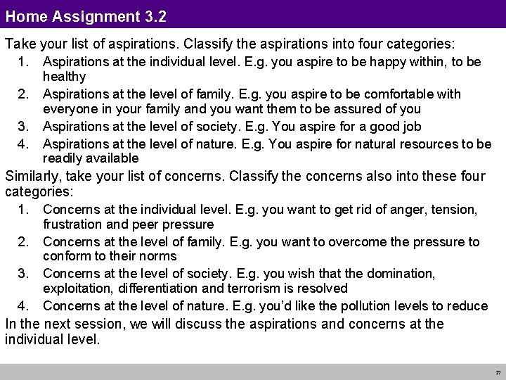 Home Assignment 3. 2 Take your list of aspirations. Classify the aspirations into four