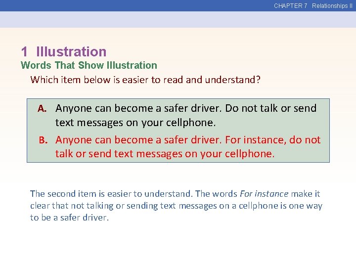 CHAPTER 7 Relationships II 1 Illustration Words That Show Illustration Which item below is