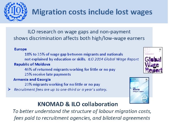 Migration costs include lost wages ILO research on wage gaps and non-payment shows discrimination