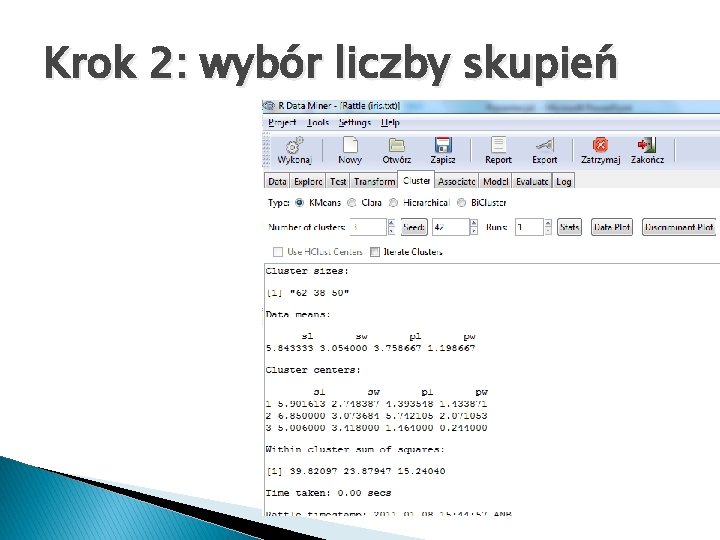 Krok 2: wybór liczby skupień 