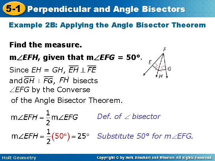 5 -1 Perpendicular and Angle Bisectors Example 2 B: Applying the Angle Bisector Theorem