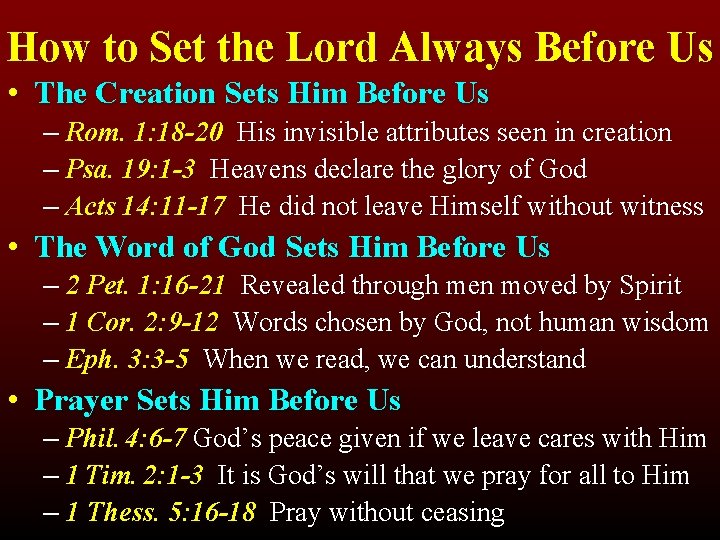 How to Set the Lord Always Before Us • The Creation Sets Him Before