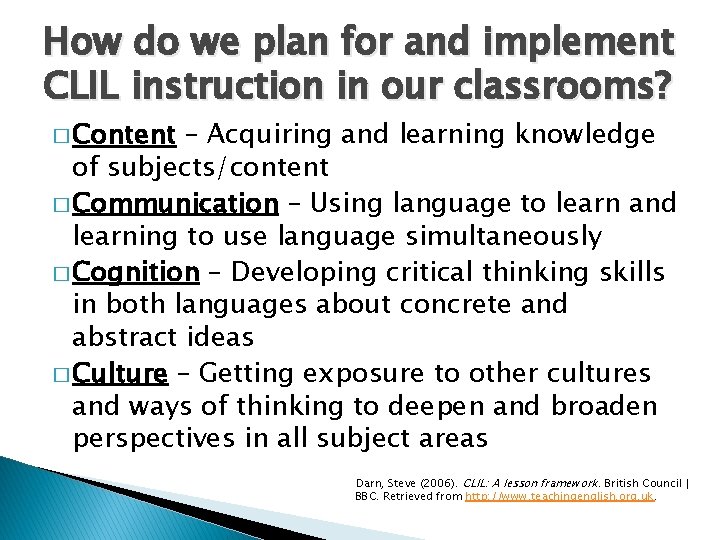 Content Language Integrated Learning CLIL Katie Bain English