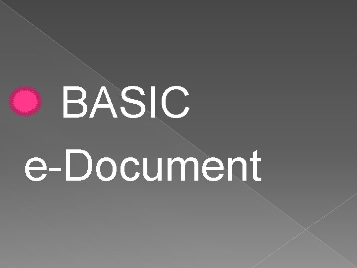 BASIC e-Document 